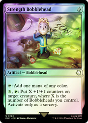 Strength Bobblehead\nFallout Commander\nSingle\nMagic The Gathering