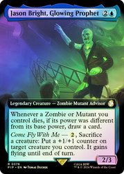 Jason Bright, Glowing Prophet (Extended Art)\nFallout Commander - Variants\nSingle\nMagic The Gathering