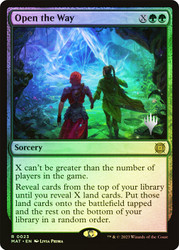 Open the Way (Promo Pack) (March of the Machine: The Aftermath)\nPromo: Planeswalker Stamped\nSingle\nMagic The Gathering