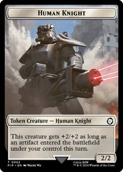 {Human Knight Token} // {Treasure Token} (#018)\nFallout Commander\nSingle\nMagic The Gathering
