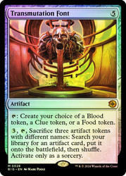 Transmutation Font\nThe Big Score\nSingle\nMagic The Gathering