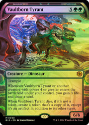 Vaultborn Tyrant (#050) (Showcase)\nThe Big Score - Variants\nSingle\nMagic The Gathering
