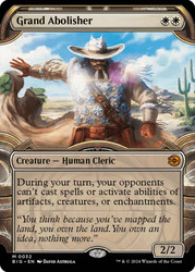 Grand Abolisher (#032) (Showcase)\nThe Big Score - Variants\nSingle\nMagic The Gathering