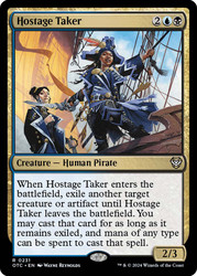 Hostage Taker\nOutlaws of Thunder Junction Commander\nSingle\nMagic The Gathering