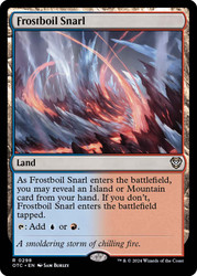 Frostboil Snarl\nOutlaws of Thunder Junction Commander\nSingle\nMagic The Gathering