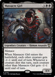 Massacre Girl\nOutlaws of Thunder Junction Commander\nSingle\nMagic The Gathering