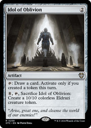 Idol of Oblivion\nOutlaws of Thunder Junction Commander\nSingle\nMagic The Gathering