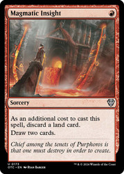 Magmatic Insight\nOutlaws of Thunder Junction Commander\nSingle\nMagic The Gathering