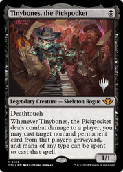 Tinybones, the Pickpocket (Promo Pack) (Outlaws of Thunder Junction)\nPromo: Planeswalker Stamped\nSingle\nMagic The Gathering
