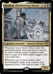 Kambal, Profiteering Mayor (Promo Pack) (Outlaws of Thunder Junction)\nPromo: Planeswalker Stamped\nSingle\nMagic The Gathering