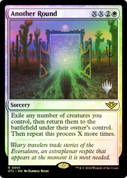 Another Round (Promo Pack) (Outlaws of Thunder Junction)\nPromo: Planeswalker Stamped\nSingle\nMagic The Gathering