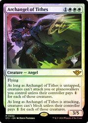 Archangel of Tithes (Promo Pack) (Outlaws of Thunder Junction)\nPromo: Planeswalker Stamped\nSingle\nMagic The Gathering