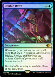 Double Down (Promo Pack) (Outlaws of Thunder Junction)\nPromo: Planeswalker Stamped\nSingle\nMagic The Gathering