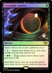 Insatiable Avarice (Promo Pack) (Outlaws of Thunder Junction)\nPromo: Planeswalker Stamped\nSingle\nMagic The Gathering