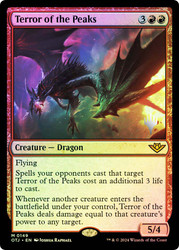 Terror of the Peaks (Promo Pack) (Outlaws of Thunder Junction)\nPromo: Planeswalker Stamped\nSingle\nMagic The Gathering