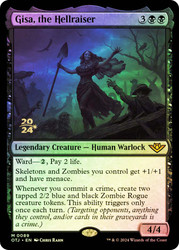 Gisa, the Hellraiser (Prerelease) (Outlaws of Thunder Junction)\nPromo: Date Stamped\nSingle\nMagic The Gathering