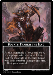 {Bounty: Frankie the Fang}\nOutlaws of Thunder Junction Commander\nSingle\nMagic The Gathering