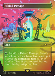 Fabled Passage (Secret Lair) (#1534) (Borderless)\nPromo: General\nSingle\nMagic The Gathering