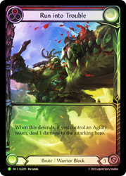 Run Into Trouble 251