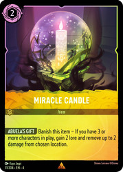 Miracle Candle
Ursula's Return
Single
Lorcana