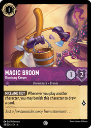 Magic Broom - Illuminary Keeper
Ursula's Return
Single
Lorcana