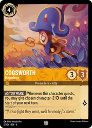 Cogsworth - Majordomo
Ursula's Return
Single
Lorcana