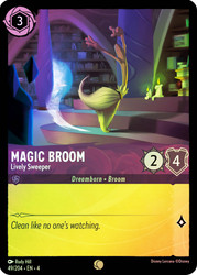 Magic Broom - Lively Sweeper
Ursula's Return
Single
Lorcana