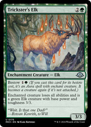 Trickster's Elk\nModern Horizons 3\nSingle\nMagic The Gathering