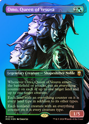 Omo, Queen of Vesuva (Borderless) (Ripple Foil)\nModern Horizons 3 Commander - Alternate Foil\nSingle\nMagic The Gathering