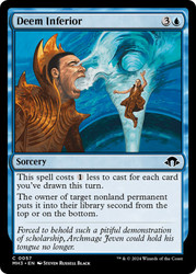 Deem Inferior\nModern Horizons 3\nSingle\nMagic The Gathering
