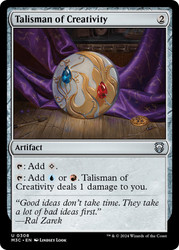 Talisman of Creativity\nModern Horizons 3 Commander\nSingle\nMagic The Gathering