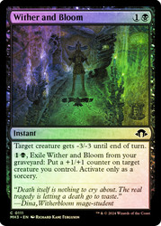 Wither and Bloom\nModern Horizons 3\nSingle\nMagic The Gathering