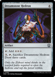 Dreamstone Hedron\nModern Horizons 3 Commander\nSingle\nMagic The Gathering