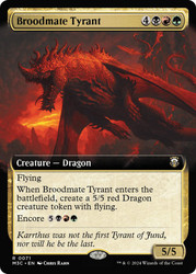 Broodmate Tyrant (Extended Art)\nModern Horizons 3 Commander - Variants\nSingle\nMagic The Gathering