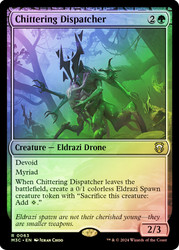 Chittering Dispatcher (Ripple Foil)\nModern Horizons 3 Commander - Alternate Foil\nSingle\nMagic The Gathering