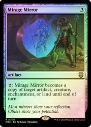 Mirage Mirror (Ripple Foil)\nModern Horizons 3 Commander - Alternate Foil\nSingle\nMagic The Gathering