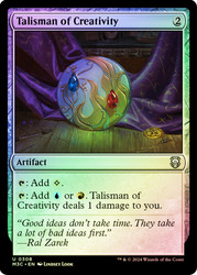 Talisman of Creativity (Ripple Foil)\nModern Horizons 3 Commander - Alternate Foil\nSingle\nMagic The Gathering