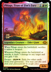 Phlage, Titan of Fire's Fury (Prerelease) (Modern Horizons 3)\nPromo: Date Stamped\nSingle\nMagic The Gathering