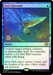 Strix Serenade (Prerelease) (Modern Horizons 3)\nPromo: Date Stamped\nSingle\nMagic The Gathering