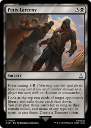 Petty Larceny\nAssassin's Creed\nSingle\nMagic The Gathering