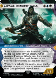 Adewale, Breaker of Chains (Showcase)\nAssassin's Creed - Variants\nSingle\nMagic The Gathering