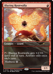 Blazing Rootwalla (Store Championship) (Full Art)\nPromo: General\nSingle\nMagic The Gathering