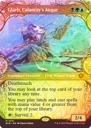 Glarb, Calamity's Augur (Showcase)\nBloomburrow - Variants\nSingle\nMagic The Gathering