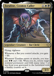 Zoraline, Cosmos Caller\nBloomburrow\nSingle\nMagic The Gathering