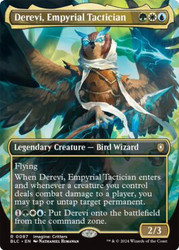 Derevi, Empyrial Tactician (Borderless)\nBloomburrow Commander - Variants\nSingle\nMagic The Gathering