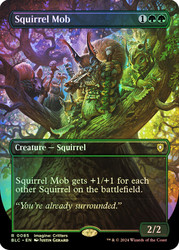 Squirrel Mob (Borderless)\nBloomburrow Commander - Variants\nSingle\nMagic The Gathering