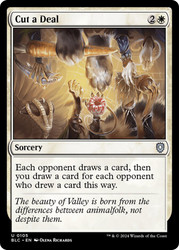 Cut a Deal\nBloomburrow Commander\nSingle\nMagic The Gathering