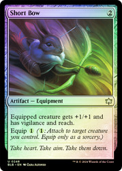 Short Bow\nBloomburrow\nSingle\nMagic The Gathering