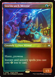 Stormcatch Mentor (Promo Pack) (Bloomburrow)\nPromo: General\nSingle\nMagic The Gathering