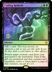 Coiling Rebirth (Prerelease) (Bloomburrow)\nPromo: Date Stamped\nSingle\nMagic The Gathering